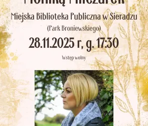 Spotkanie autorskie z Moniką Milczarek